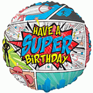 Comic Hero Have a Super Birthday Balloon